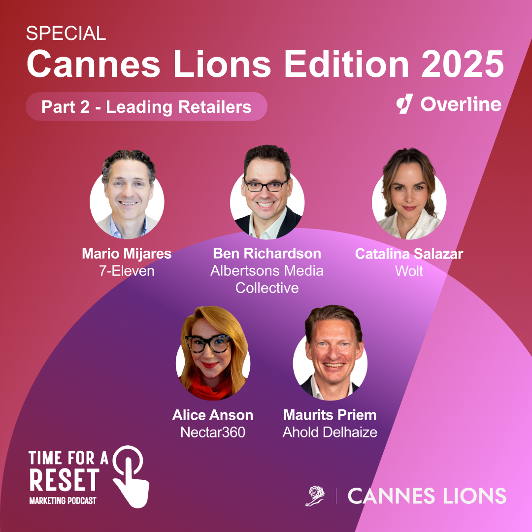 Special Cannes Lions Edition 2025 Part 2 – Leading Retailers